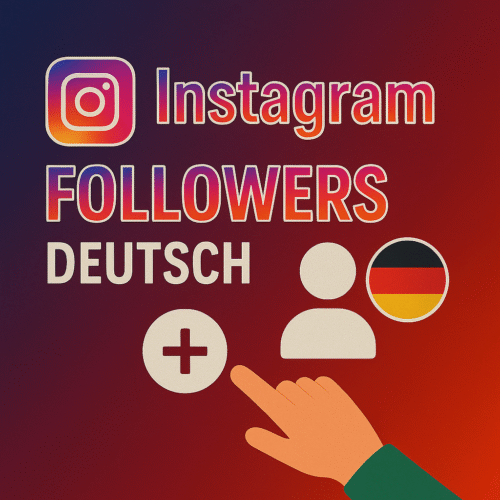 Instagram Follower - Deutsche
